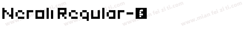 Neroli Regular字体转换
